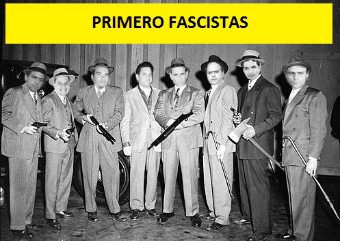 PRIMERO FASCISTAS-Fidel Ernesto Vasquez