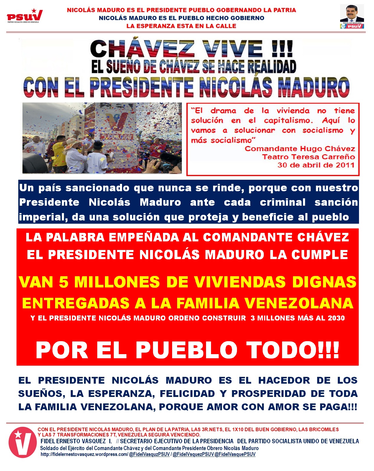 5 MILLONES DE VIVIENDAS. EL SUEÑO DE CHAVEZ SE HACE REALIDAD CON NICOLAS MADURO-Carpeta Fidel Ernesto Vásquez